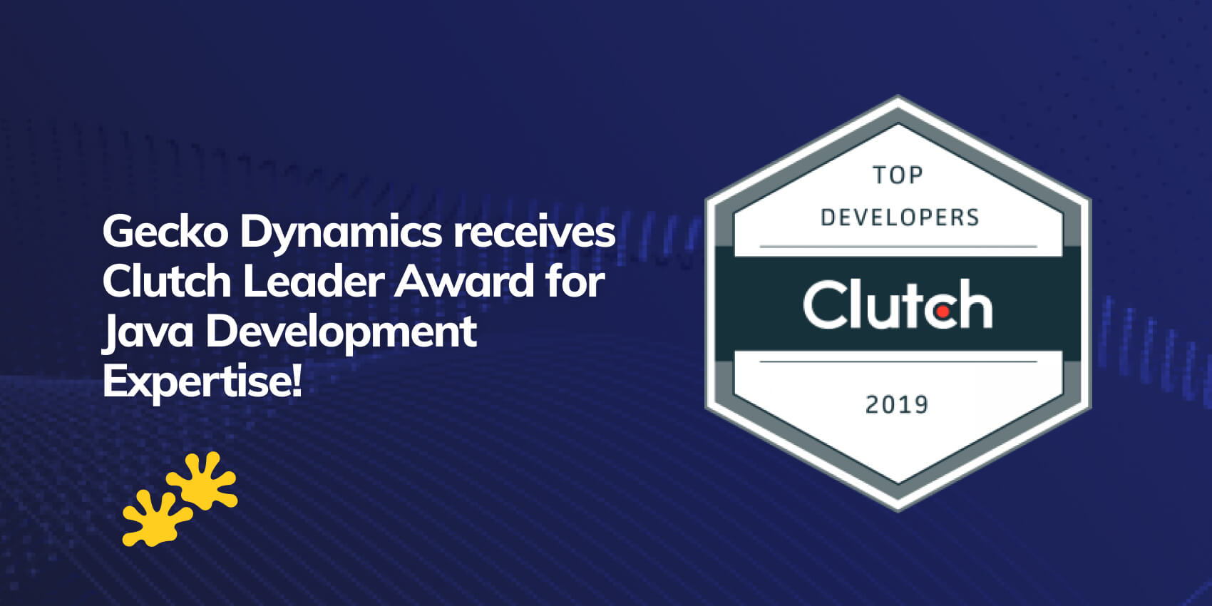 Gecko Dynamics Receives Clutch Leader Award for Java Development Expertise!