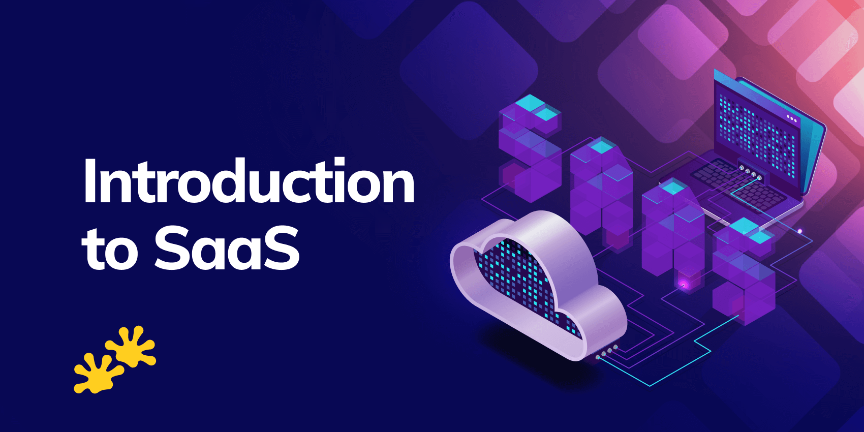 Introduction to SaaS